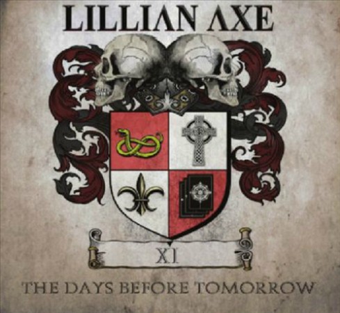 Lilian Axe ‘XI: The Days Before Tomorrow’