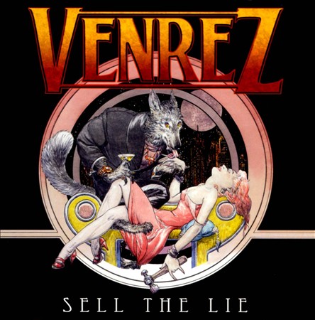 Venrez ‘Sell The Lie’