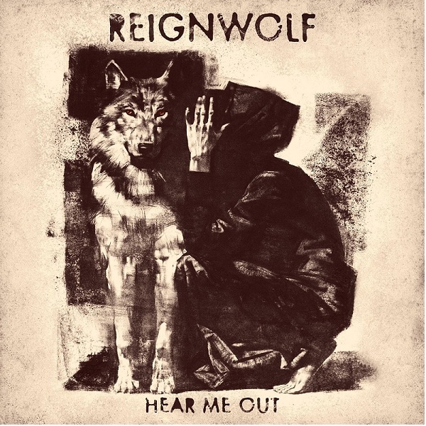 Reignwolf “Hear Me Out”