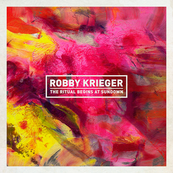 Robby Krieger “The Ritual Begins at Sundown” CD Review