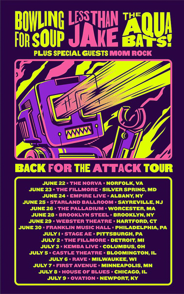 BOWLING FOR SOUP ANNOUNCE “BACK FOR THE ATTACK TOUR” W/LESS THAN