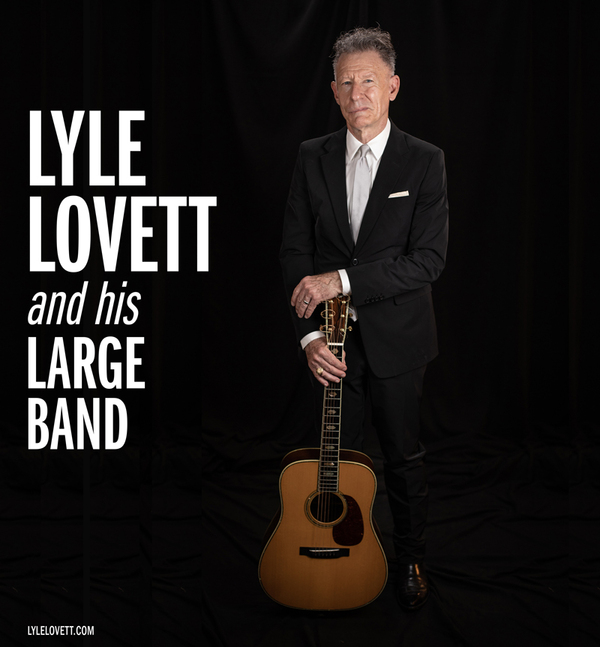 Lyle Lovett and his Large Band confirm 2022 tour + Co-headline date
