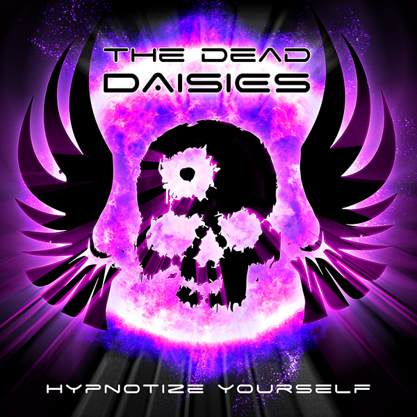 THE DEAD DAISIES MESMERIC NEW SINGLE ‘HYPNOTIZE YOURSELF’
