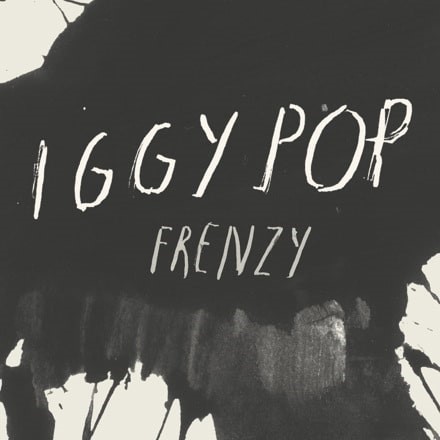 IGGY POP: “FRENZY” NEW SINGLE OUT NOW