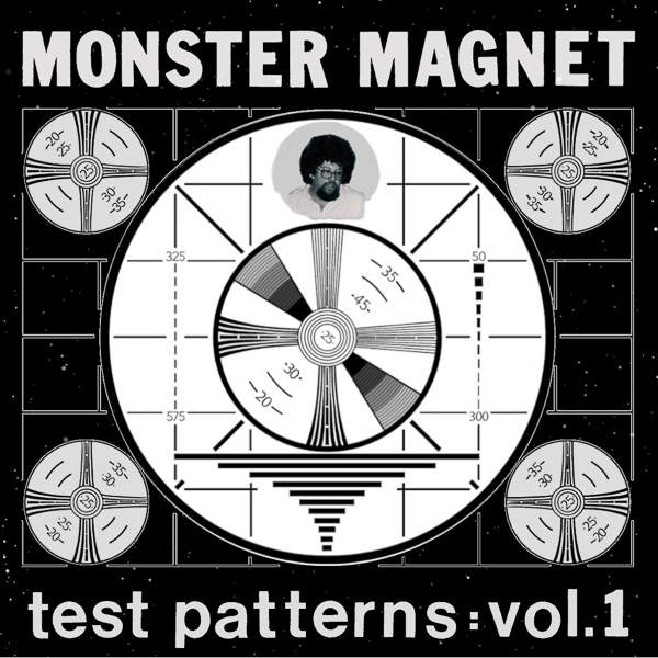 MONSTER MAGNET ANNOUNCE ‘TEST PATTERNS: VOL. 1’ TO BE RELEASED NOVEMBER 11TH