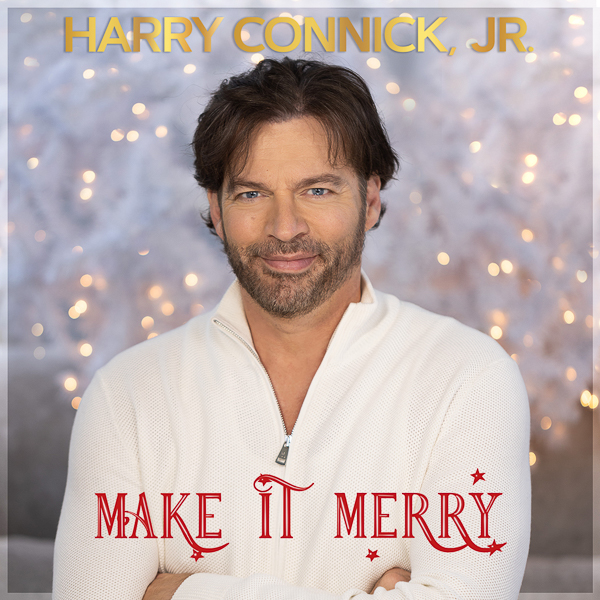 Harry Connick, Jr. Releases New Holiday Album MAKE IT MERRY Backstage