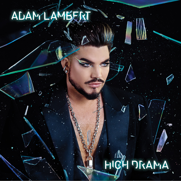 Adam Lambert Releases New Album “High Drama” – Backstage Axxess