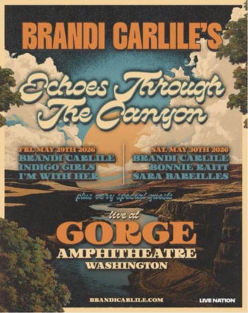 Brandi Carlile Confirms 2026 Echoes Through The Canyon Weekend At The Brandi Carlile Confirms 2026 Echoes Through The Canyon Weekend At The